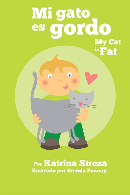 My Cat is Fat / Mi Gato es Gordo