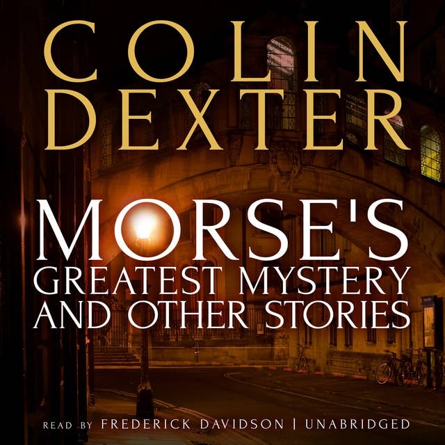 Morse’s Greatest Mystery and Other Stories