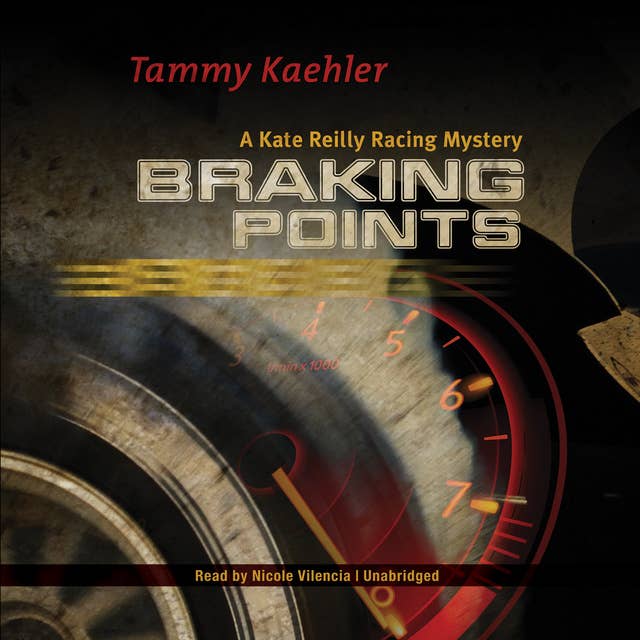 Braking Points: A Kate Reilly Mystery