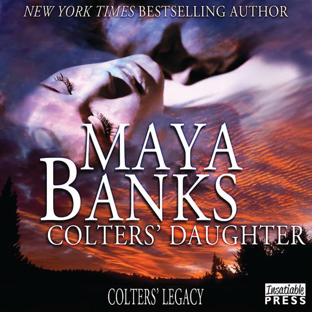 Colters' Daughter: Colter's Legacy, Book 3