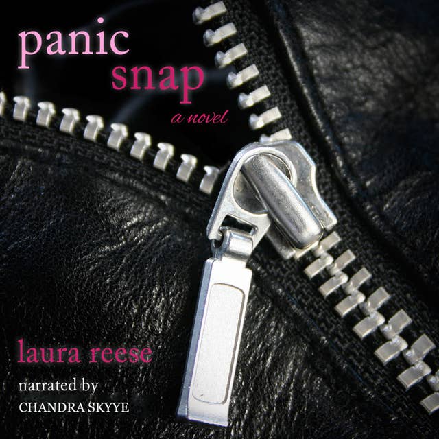 Panic Snap: A Novel