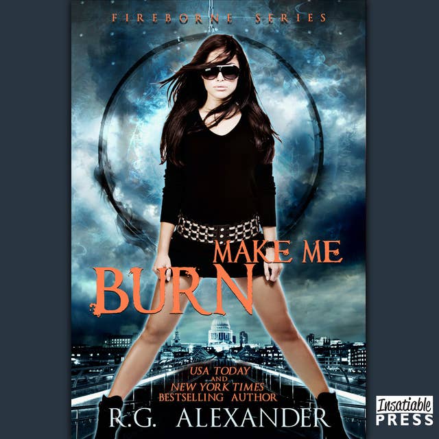 Make Me Burn: Fireborne, Book 2