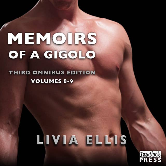 Memoirs of a Gigolo: Third Omnibus Edition, Volumes 8 & 9