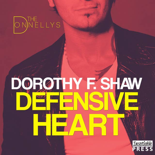 Defensive Heart: The Donnellys 2