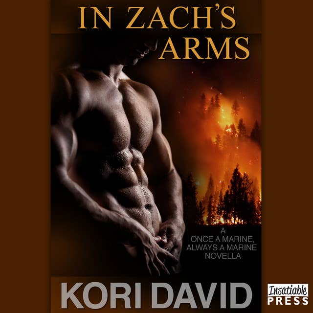 In Zach's Arms: Once a Marine Always a Marine, Book 1