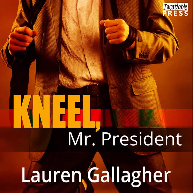 Kneel, Mr. President