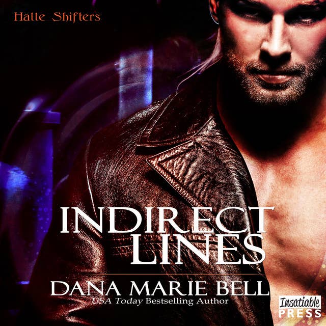 Indirect Lines: Halle Shifters Book 5