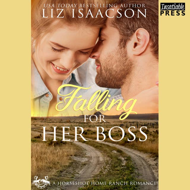 Falling for Her Boss: Horseshoe Home Ranch Romance, Book One