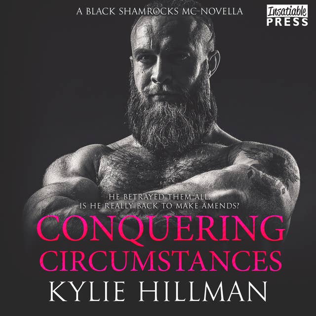 Conquering Circumstances: Black Shamrocks MC Novella, Book # 3.5
