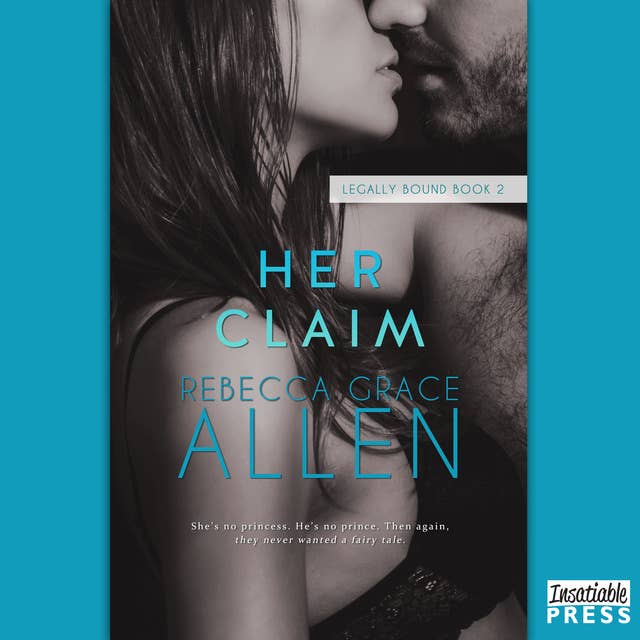 Her Claim: Legally Bound, Book 2