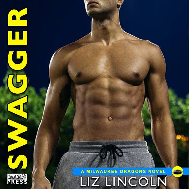 Swagger: A Milwaukee Dragons Novel