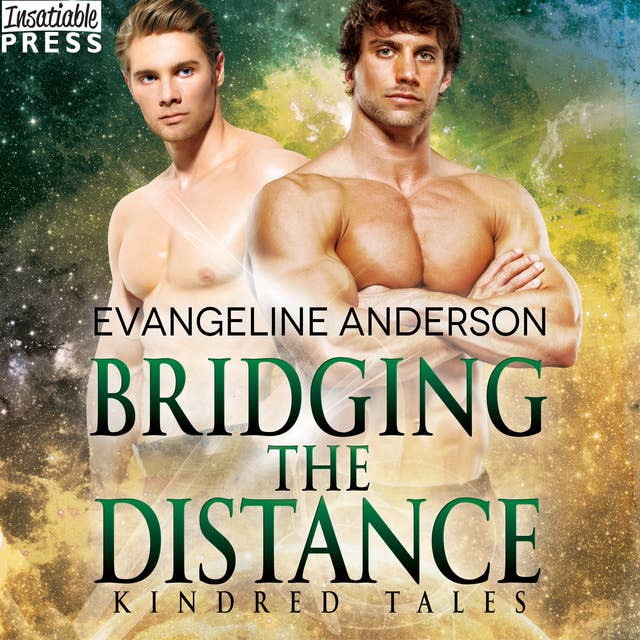 Bridging the Distance: A Kindred Tales Novel