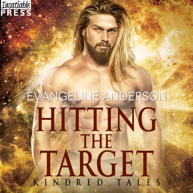 Hitting the Target: A Kindred Tales Novel (Brides of the Kindred)