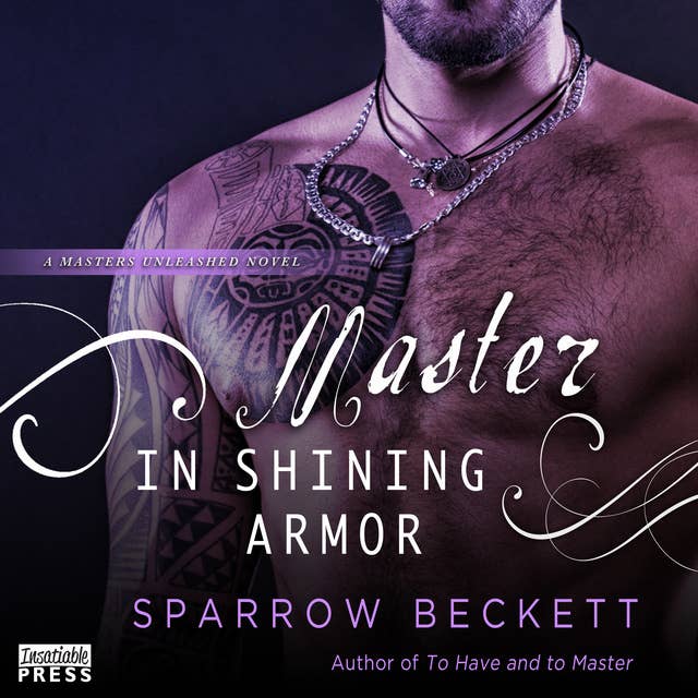 Master in Shining Armor: Masters Unleashed, Book Four