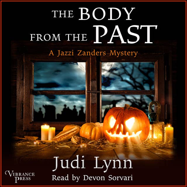 The Body from the Past: A Jazzi Zanders Mystery, Book Five
