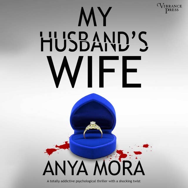 Cover for My Husband's Wife: A totally addictive psychological thriller with a shocking twist
