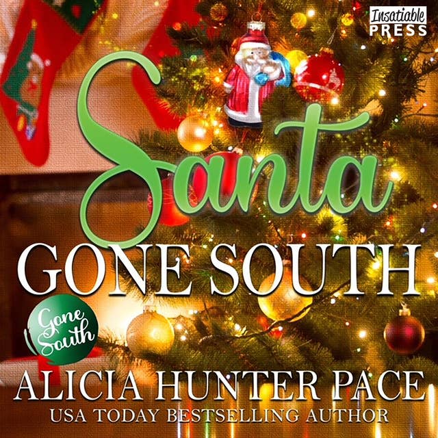 Santa Gone South: A Gone South Novel (Love Gone South, Book Five)