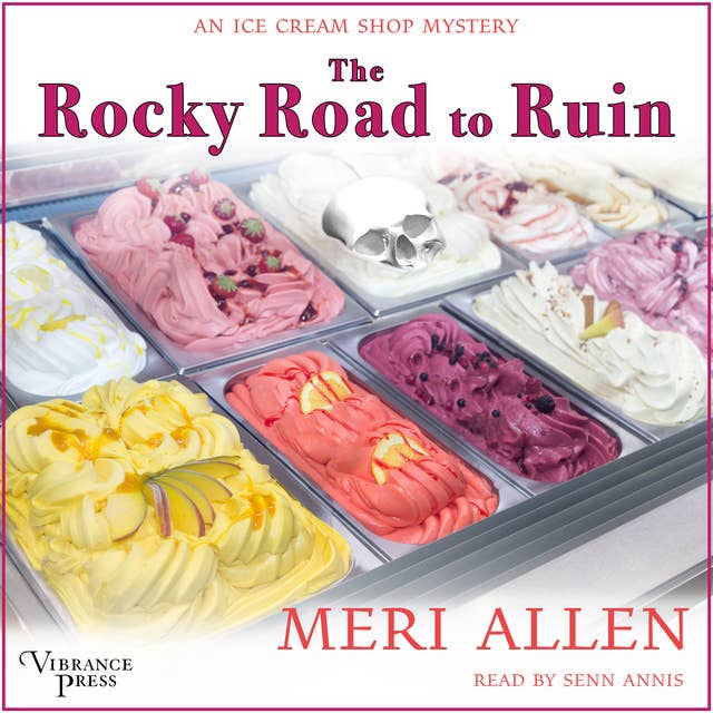 Cover for The Rocky Road to Ruin: An Ice Cream Shop Mystery, Book One