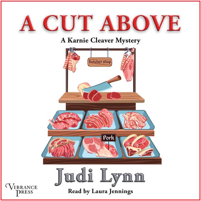 A Cut Above: A Karnie Cleaver Mystery, Book One