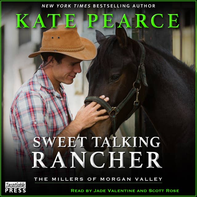 Sweet Talking Rancher: The Millers of Morgan Valley, Book Five