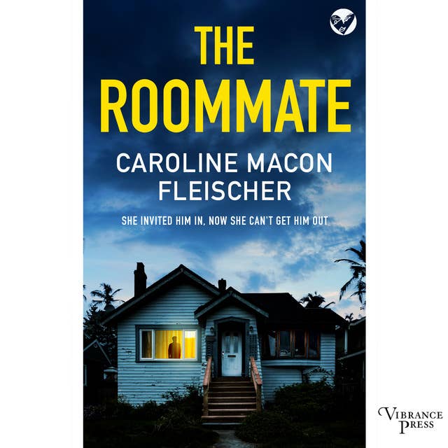 The Roommate: a dark and twisty psychological thriller with an ending you won’t forget