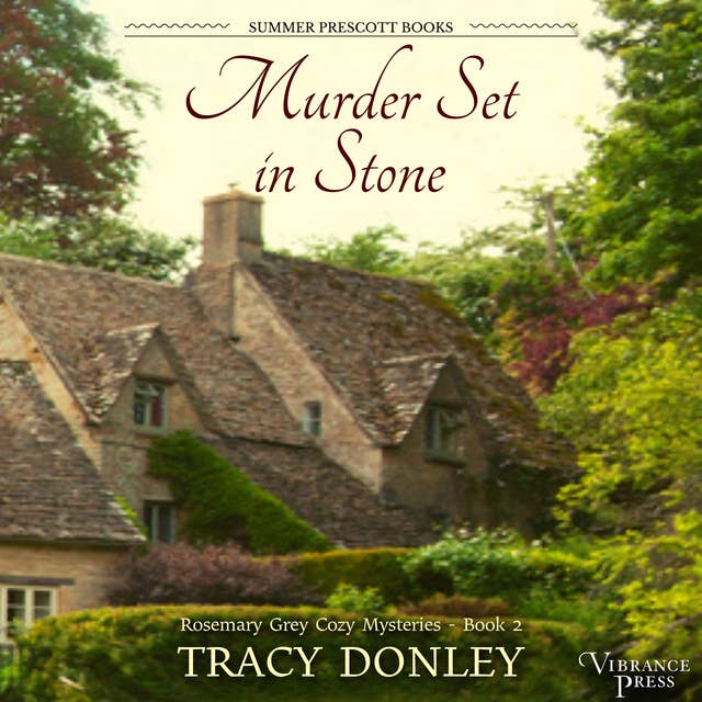 Murder Set in Stone: Rosemary Grey Cozy Mysteries, Book Two