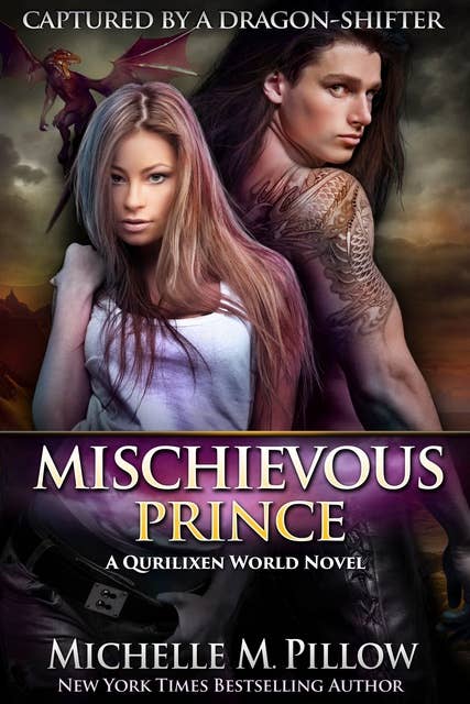 Mischievous Prince: A Qurilixen World Short Novel