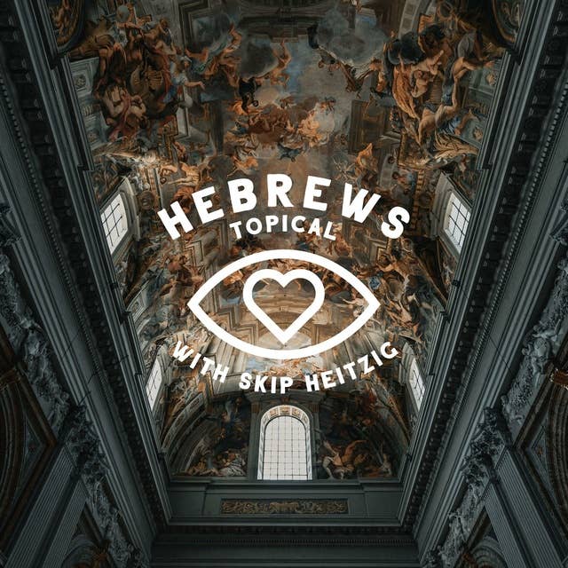 58 Hebrews - 1988: Topical