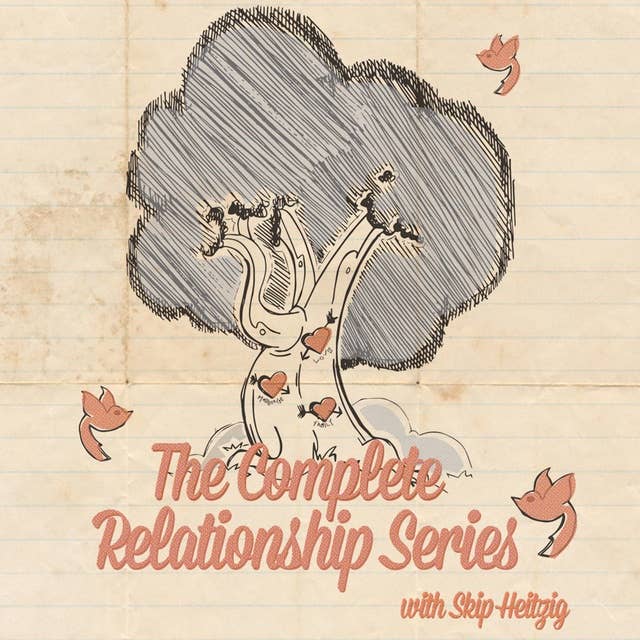 The Complete Relationship Series
