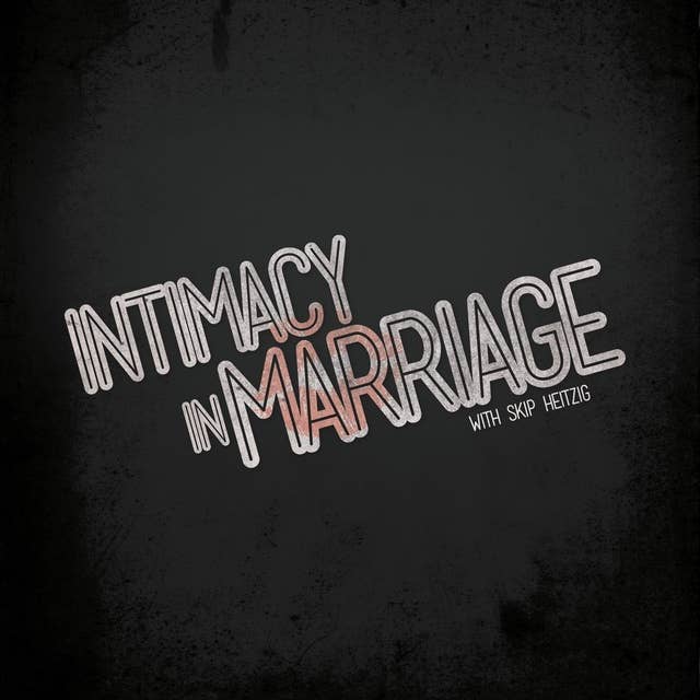 Intimacy in Marriage