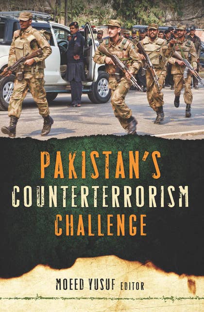 Pakistan's Counterterrorism Challenge