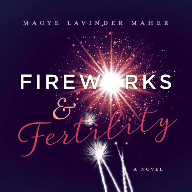 Fireworks and Fertility
