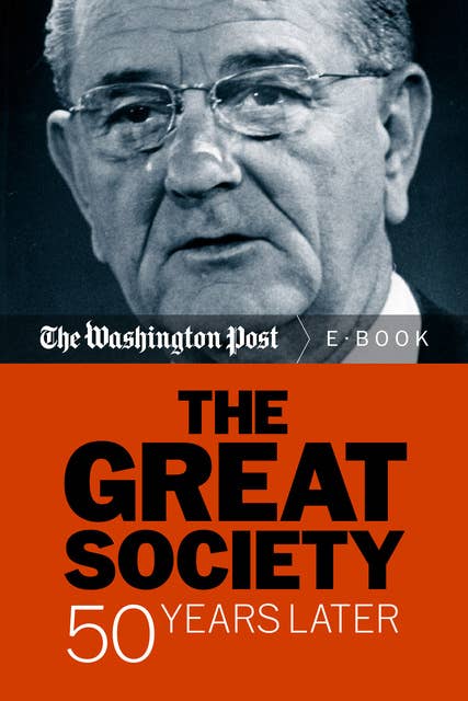 The Great Society: 50 Years Later