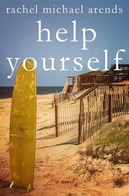 Help Yourself: A Novel