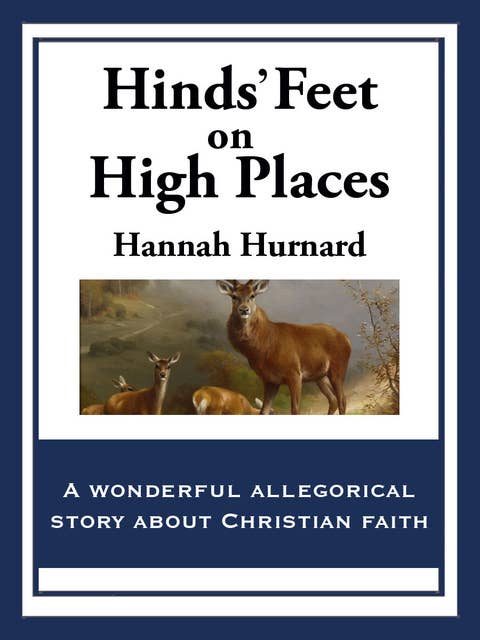 Hinds’ Feet on High Places
