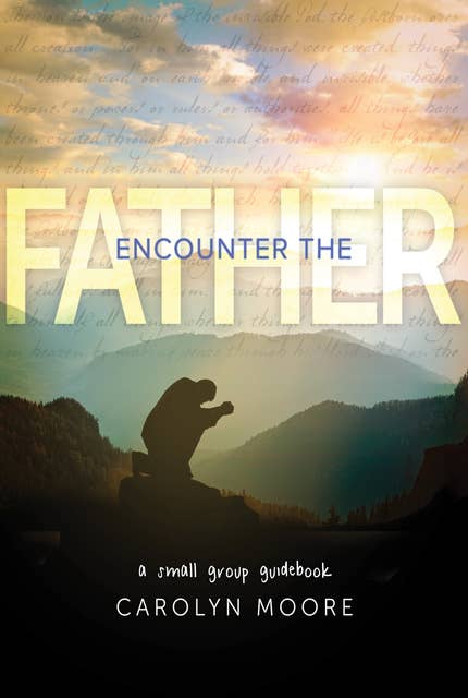 Encounter the Father