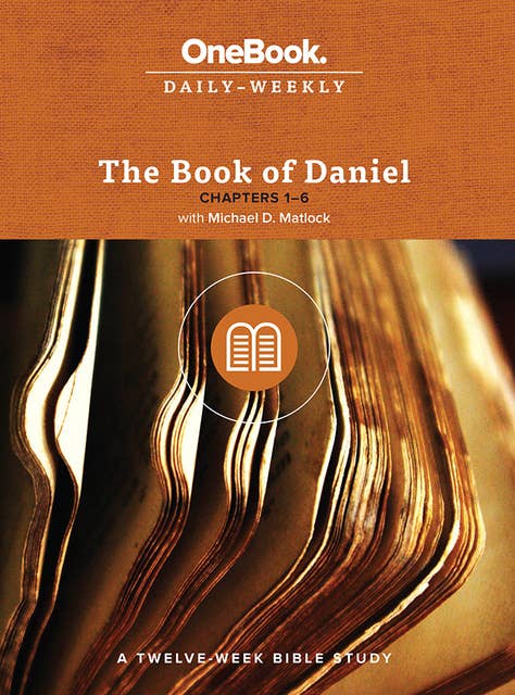 The Book of Daniel: Chapters 1–6