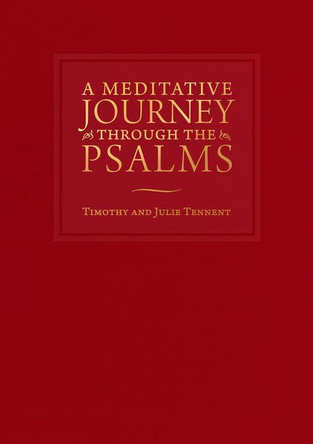 A Meditative Journey through the Psalms