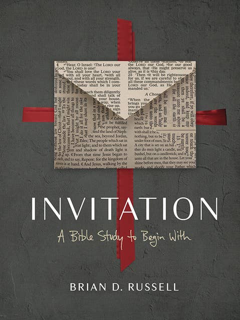 Invitation: A Bible Study to Begin With