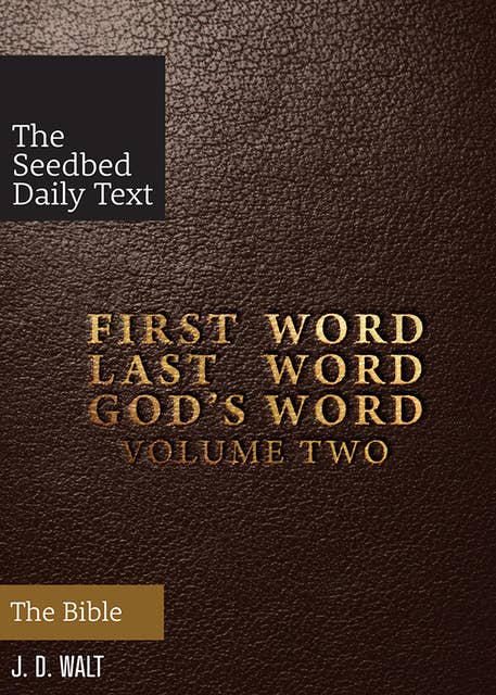 First Word Last Word God's Word Volume 2: The Bible