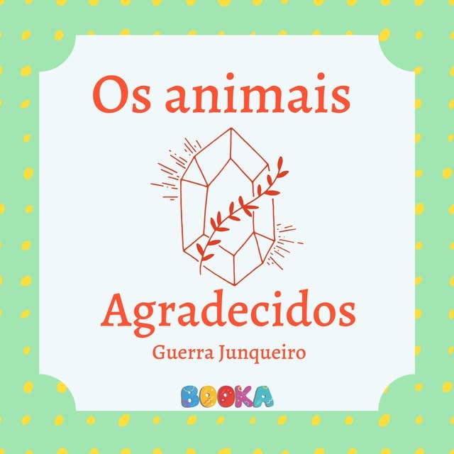 Os animais agradecidos