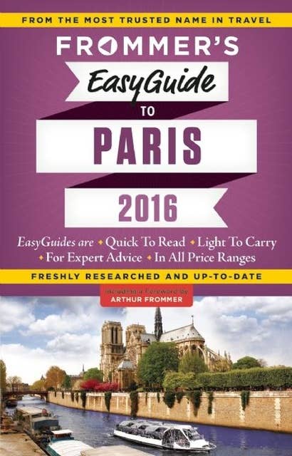 Frommer's EasyGuide to Paris 2016