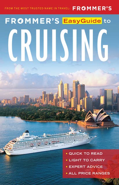 Frommer's EasyGuide to Cruising