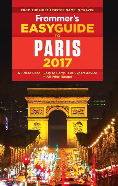 Frommer's EasyGuide to Paris 2017