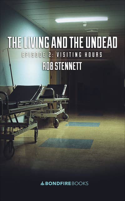 The Living and the Undead : Visiting Hours