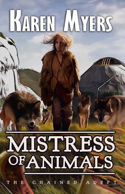 Mistress of Animals: A Lost Wizard's Tale