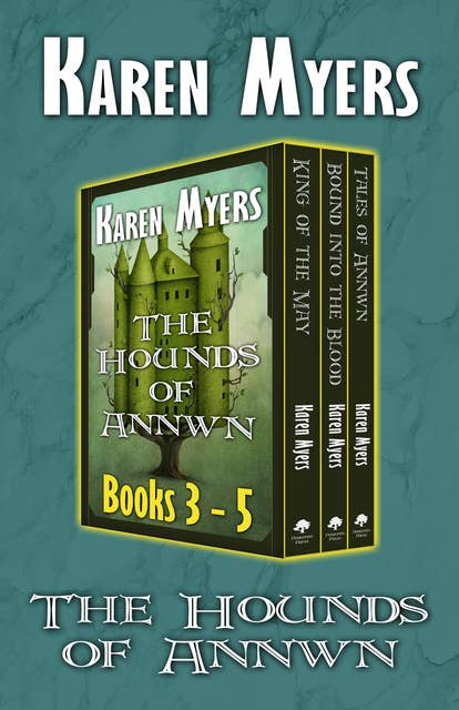 The Hounds of Annwn (3-5): A Virginian in Elfland