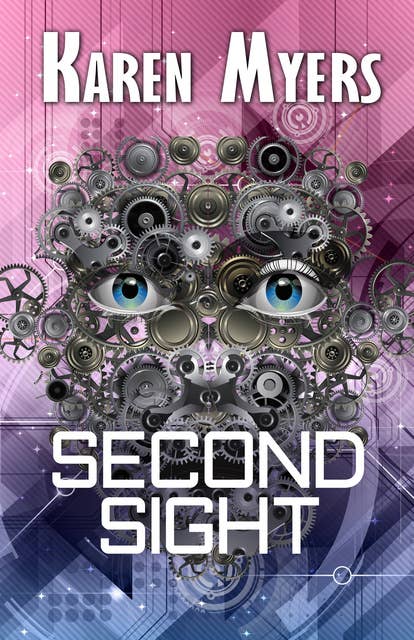 Second Sight: A Science Fiction Short Story