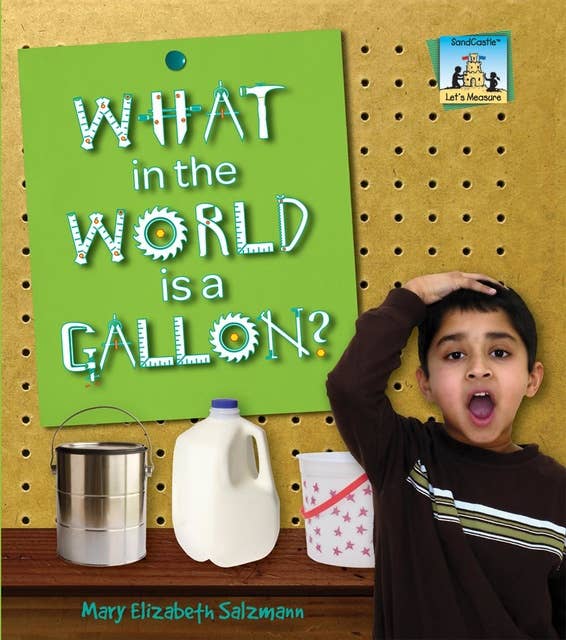 What in the World is a Gallon?