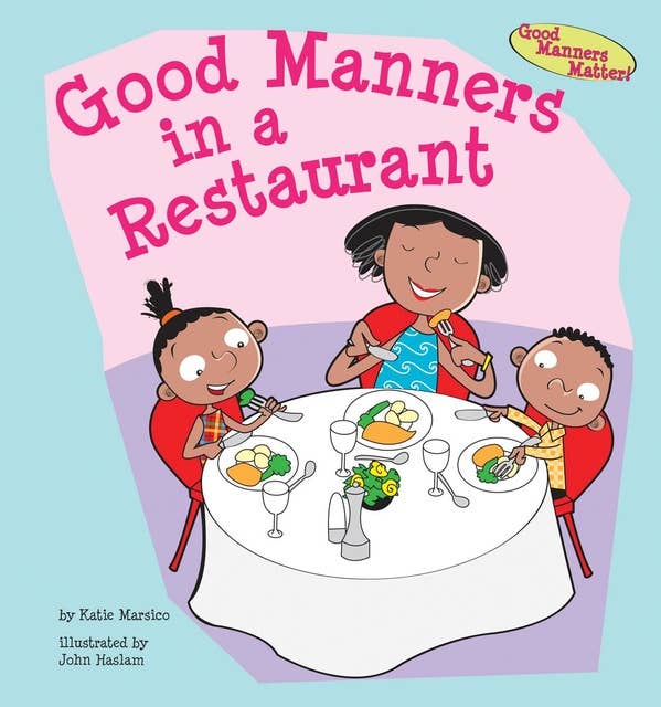 Good Manners in a Restaurant